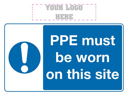 PPE Must Be Worn On This Site