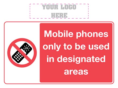 Mobile Phones Only To Be Used In Designated Areas Sign