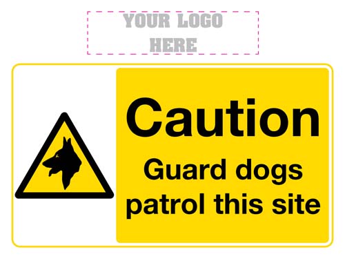 Caution Guard Dogs Patrol This Site Sign
